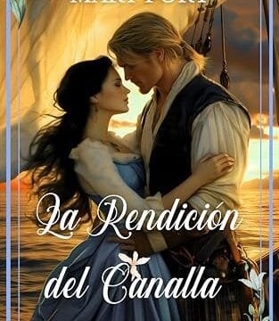 Portada del libro La Rendición del Canalla (Serie Highlander Heart n.º 3) de Mary Fort
