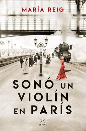 Portada del libro Sonó un violín en París de María Reig