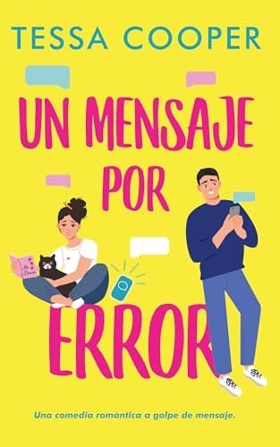 Portada del libro Un Mensaje por Error (Serie Errores n.º 2) de Tessa Cooper