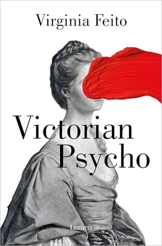 Portada del libro Victorian Psycho de Virginia Feito