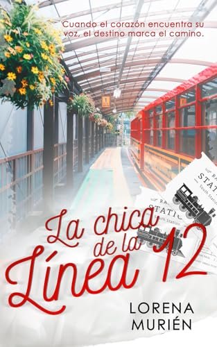 Portada del libro La chica de la línea 12 de Lorena Murién