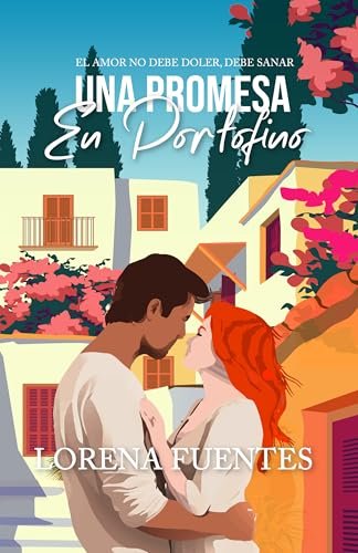 Portada del libro Una Promesa en Portofino de Lorena Fuentes