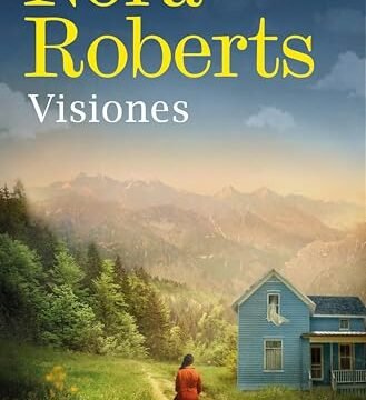 Portada del libro Visiones de Nora Roberts