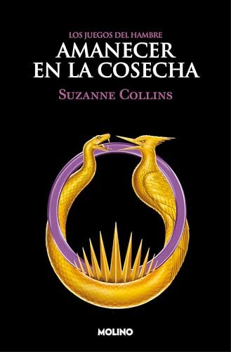 Portada del libro Amanecer en la cosecha (Serie Los Juegos del Hambre n.º 5) de Suzanne Collins