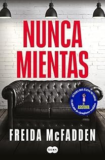 Portada del libro Nunca mientas de Freida McFadden